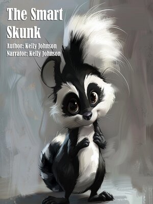 cover image of The Smart Skunk